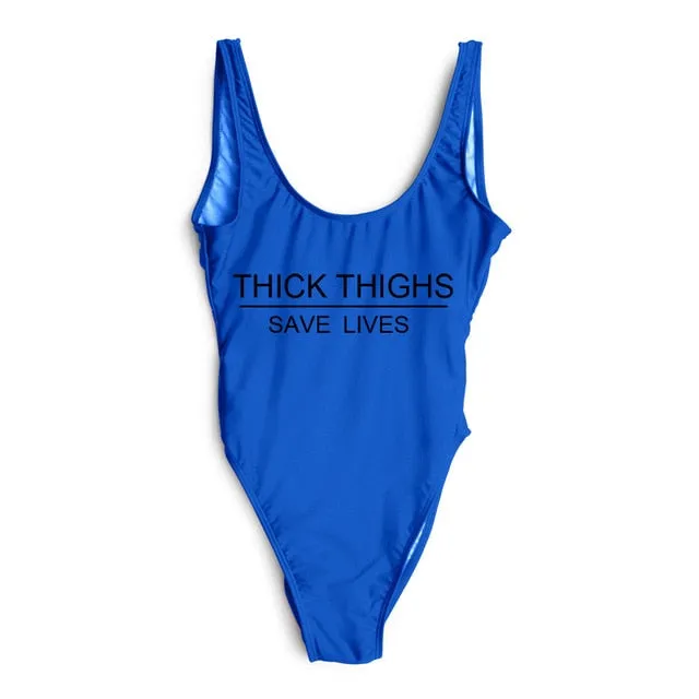 THICK THIGHS SAVE LIVES One Piece Plus Size Swimsuit
